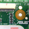 Плата с кнопкой включения для ноутбука Asus N61JV 90R-NYKPS1100Y (N61JV POWER SWITCH_BD./AS)